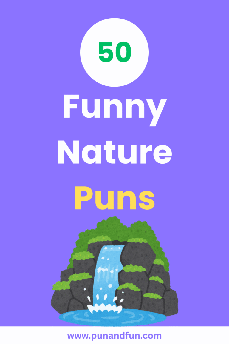 50 Funny Nature Puns